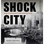 Shock City - Image and Architecture in Industrial Manchester ( October 2022 )
