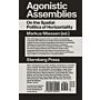 Agonistic Assemblies - On the Spatial Politics of Horizontality