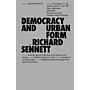 Democracy and Urban Form