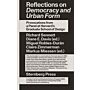 Reflections on Democracy and Urban Form (Preorder)
