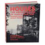 Houses: The Architecture Of Nagle Hartray, Danker Kagan, Mckay Penney