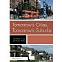 Tomorrow's Cities Tomorrow's Suburbs