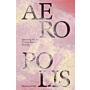 Aeropolis - Queering Air in Toxicpolluted Worlds