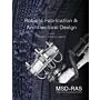 Robotic Fabrication & Architectural Design