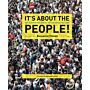 It's About the People! : Unlocking the Social Art of Architecture