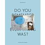 Do You Remember How Perfect Everything Was? - The Work of Zoe Zenghelis