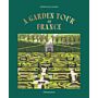 A Garden Tour of France - Discover the natural diversity of France through a tour of the country’s most beautiful gardens