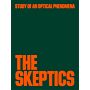 The Skeptics - Study of an optical phenomenon