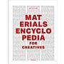 Materials Encyclopedia for Creatives