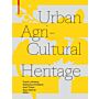 Urban Agricultural Heritage