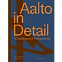 Aalto in Detail - A Catalogue of Components