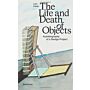 The Life and Death of Objects - Autobiography of a Design Project