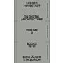 On Digital Architecture Volume 2:  Books IV–V