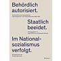 Behördlich autorisiert. Staatlich beeidet. Im Nationalsozalismus verfolgt.