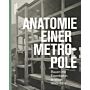 Anatomie einer Metropole - Bauen mit Eisenbeton in Wien 1890-1914 (Preorder Spring 2025)