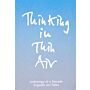 Thinking in Thin Air - Anthology of a Decade Engadin Art Talks