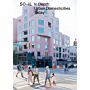 So-Il: In Depth: Urban Domesticities Today