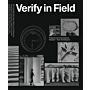 Verify in Field: Projects and Conversations Höweler + Yoon