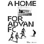 Nele Dechmann : A Home for Advan FC - Handbook for a Madagascan Building with Global Adaptability