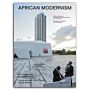 African Modernism - The Architecture of Independence