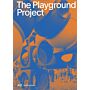The Playground Project (Currently unavailable)