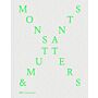 Monsters & Mutants - Explorations in the Architecture-Nature Continuum (Preorder Spring 2025)