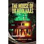 Gumshoe #01 - The House of Doctor Koolhaas (Preorder Spring 2025)