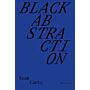 Black Abstraction in Architecture