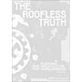 The Roofless Truth - Planning for Homelessness