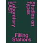Filling Stations - Studies on Types