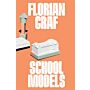 Florian Graf - School Models