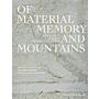 Of Materials, Memory, and Mountains - Reviving a House in the Engadin (Pre-order)