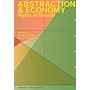 Abstraction & Economy: Myths of Growth