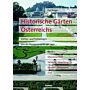 Historische Gärten Oesterreichs  -  Band 2