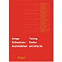 Young Swiss Architects