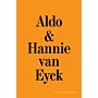 Hannie and Aldo van Eyck - Excess of Architecture