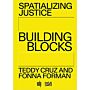 Spatializing Justice: Building Blocks