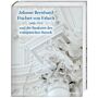 Johann Bernhard Fischer von Erlach  und die Baukunst des europäischen Barock
