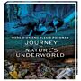 Journey to Nature's Underworld