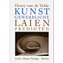 Kunstgewerbliche Laienpredigten