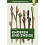 Knospen und Zweige