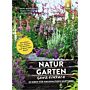 Naturgarten ganz einfach - 35 Ideen für nachhaltiges Gärtnern