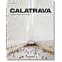 Calatrava Complete Works 1979-today (English French German language)
