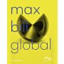 Max Bill Global - An Artist Building Bridges