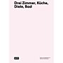 DreiZimmer, Küche, Diele, Bad -Eine Wohnung mit Optionen