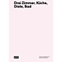 DreiZimmer, Küche, Diele, Bad -Eine Wohnung mit Optionen