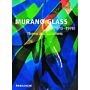 Murano Glass 1910-1970 Theme and Variations