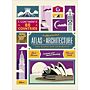 Atlas of Architecture and Marvellous Monuments