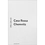 Casa Rossa Chemnitz