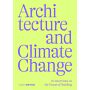 Architecture and Climate Change - 20 Interviews on the Future of Building 